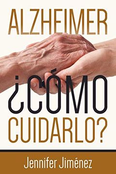 portada Alzheimer: Cómo Cuidarlo? (in Spanish)