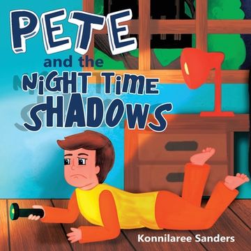 portada Pete and the Night Time Shadows (en Inglés)