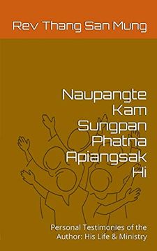 portada Naupangte kam Sungpan Phatna Apiangsak hi (in English)