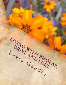 portada living with bipolar, drive and soul (in English)
