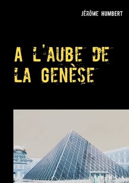 portada A l'aube de la Genèse (in French)