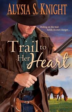 portada Trail to Her Heart 