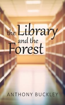 portada The Library and the Forest (in English)