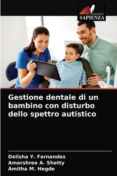 portada Gestione dentale di un bambino con disturbo dello spettro autistico (en Italiano)