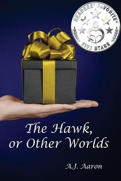 portada The Hawk, or Other Worlds (en Inglés)