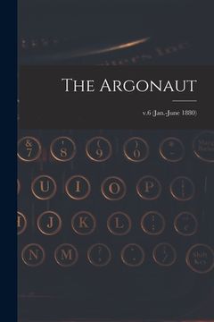 portada The Argonaut; v.6 (Jan.-June 1880) (in English)