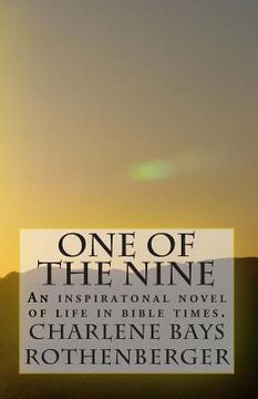 portada One of the Nine: An inspiratonal novel of life in bible times. (in English)