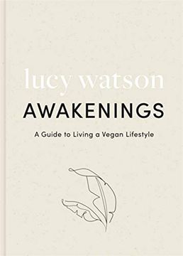 portada Awakenings: A Guide to Living a Vegan Lifestyle (in English)
