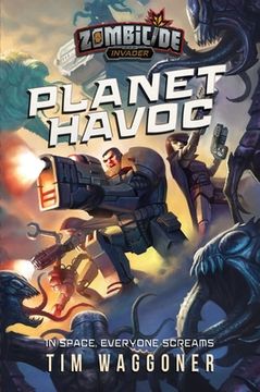 portada Planet Havoc: A Zombicide Invader Novel (in English)