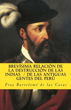portada Brevisima Relacion de la Destruccion de las Indias de las Antiguas Gentes del Peru: Volume 2 (in Memoriam Historia) (in Spanish)