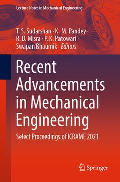 portada Recent Advancements in Mechanical Engineering: Select Proceedings of Icrame 2021 (en Inglés)