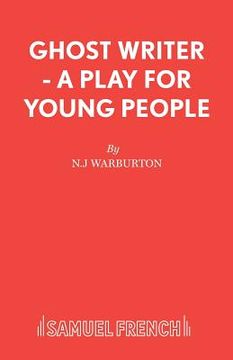 portada Ghost Writer - A Play for Young People (en Inglés)