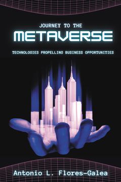 portada Journey to the Metaverse: Technologies Propelling Business Opportunities (en Inglés)