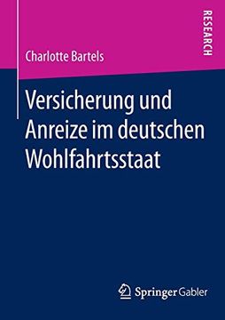 portada Versicherung und Anreize im Deutschen Wohlfahrtsstaat (in German)