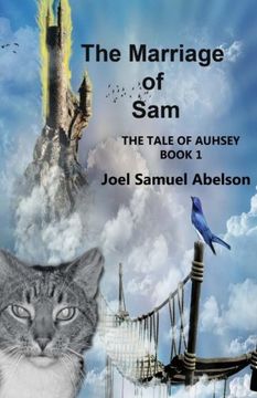 portada The Marriage of Sam: The Tale of Auhsey (Book 1) (Volume 1)