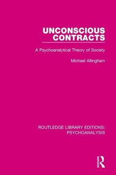 portada Unconscious Contracts: A Psychoanalytical Theory of Society (en Inglés)