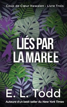 portada Liés par la Marée (en Francés)
