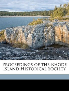 portada proceedings of the rhode island historical society volume 38 (en Inglés)