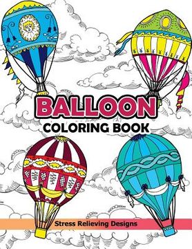 portada Balloon Coloring Book: Hot Air Balloon (in English)