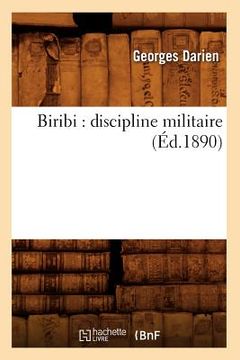 portada Biribi: Discipline Militaire (Éd.1890) (in French)