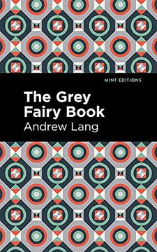 portada The Grey Fairy Book (Mint Editions) (in English)