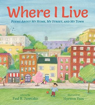 portada Where i Live: Poems About my Home, my Street, and my Town (in English)