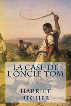 portada La case de l'oncle Tom (en Francés)