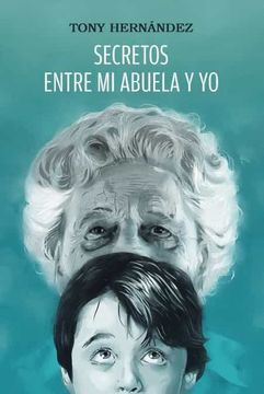 portada Secretos Entre mi Abuela y yo (in Spanish)