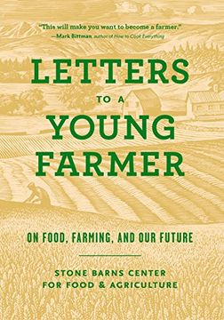 portada Letters to a Young Farmer: On Food, Farming, and our Future 
