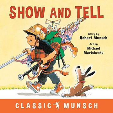 portada Show and Tell (Classic Munsch) 