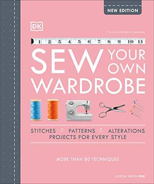 portada Sew Your own Wardrobe: More Than 80 Techniques (in English)