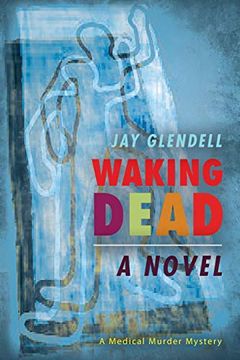 portada Waking Dead: A Novel (en Inglés)