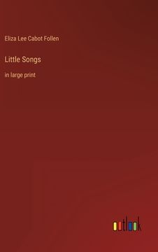 portada Little Songs: in large print 