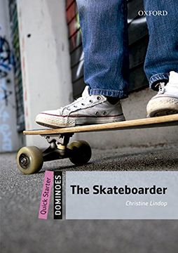 portada Dominoes: Quick Starter: The Skateboarder Audio Pack (en Inglés)