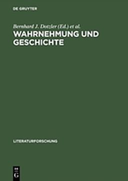 portada Wahrnehmung Und Geschichte Markierungen Zur Aisthesis Materialis (Literaturforschung)
