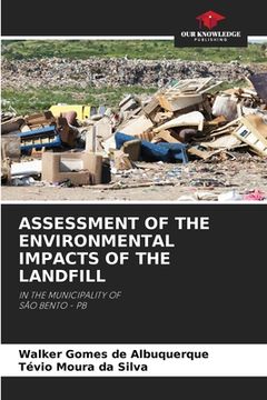 portada Assessment of the Environmental Impacts of the Landfill (en Inglés)