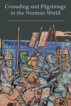 portada Crusading and Pilgrimage in the Norman World: 0 (en Inglés)