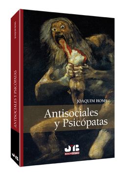 portada Antisociales y Psicópatas. (in Spanish)