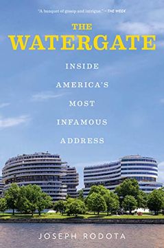 portada The Watergate: Inside America's Most Infamous Address (en Inglés)