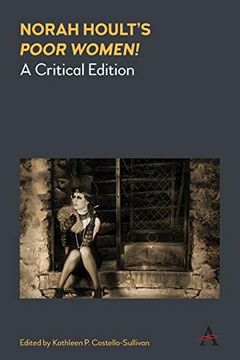 portada Norah Hoult's 'poor Women! 's A Critical Edition (Anthem Irish Studies) (in English)
