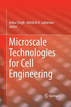 portada Microscale Technologies for Cell Engineering (en Inglés)