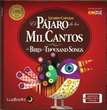 portada El Pajaro De Los Mil Cantos/ The Bird Of A Thousand Songs (bilingual)