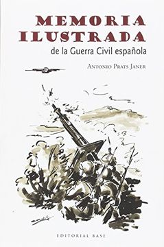portada MEMORIA ILUSTRADA DE LA GUERRA CIVIL (in Spanish)