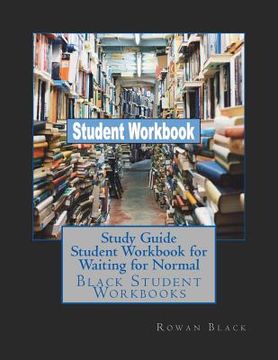 portada Study Guide Student Workbook for Waiting for Normal: Black Student Workbooks (en Inglés)