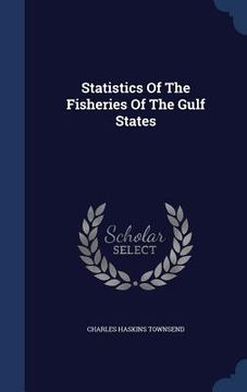 portada Statistics Of The Fisheries Of The Gulf States