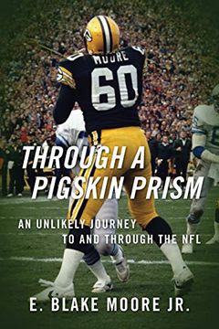 portada Through a Pigskin Prism: An Unlikely Journey to and Through the nfl (in English)