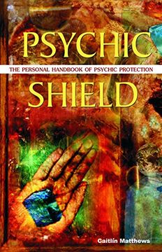 portada Psychic Shield: The Personal Handbook of Psychic Protection (en Inglés)