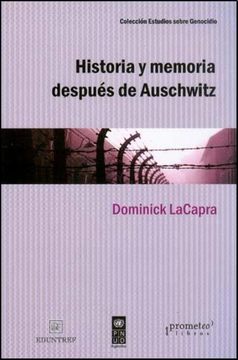 portada Historia y Memoria Despues de Auschwitz (in Spanish)