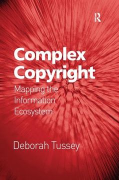 portada Complex Copyright: Mapping the Information Ecosystem (en Inglés)
