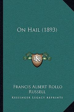 portada on hail (1893) (en Inglés)